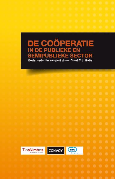 De coöperatie in de publieke en semipublieke sector, Ruud Galle